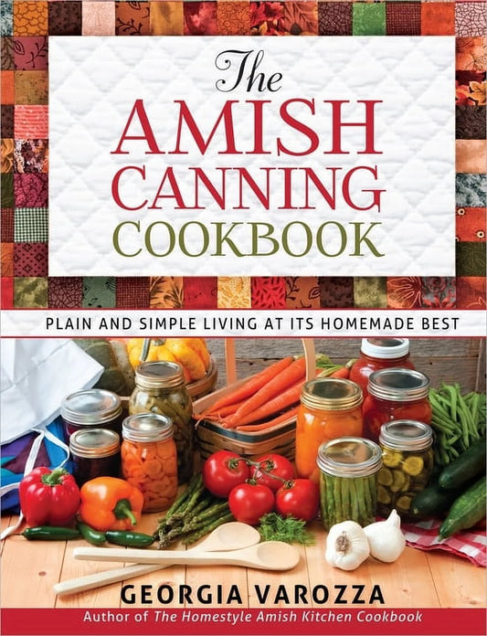 The Amish Canning Cookbook, (Spiral-Bound)